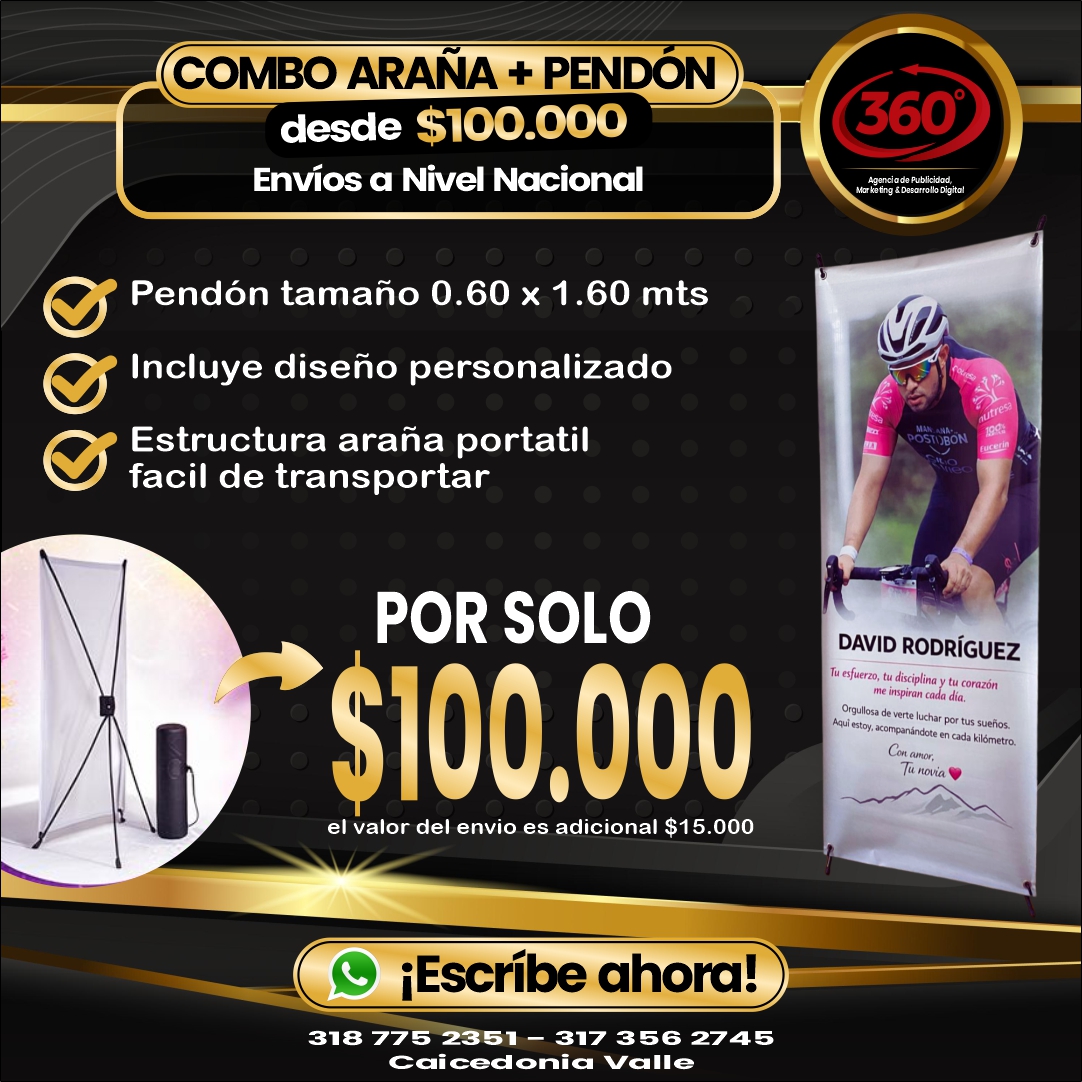 Combo Araña + Pendón